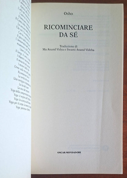 Ricominciare da sè - Osho Rajneesh - Mondadori Oscar