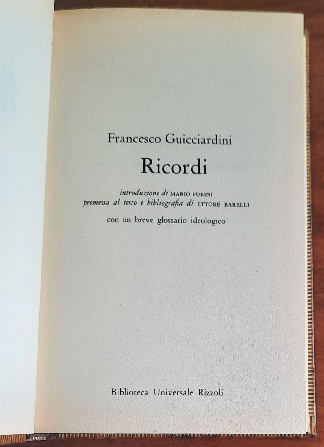 Ricordi - di Francesco Guicciardini - B.U.R. - 1977