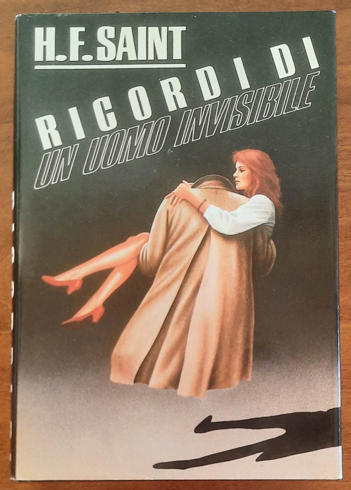 Ricordi di un uomo invisibile - di H.f. Saint - CDE