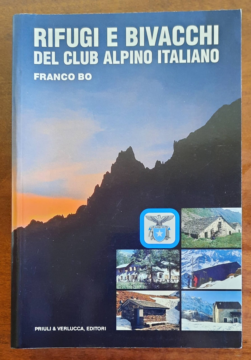Rifugi e bivacchi del Club Alpino Italiano