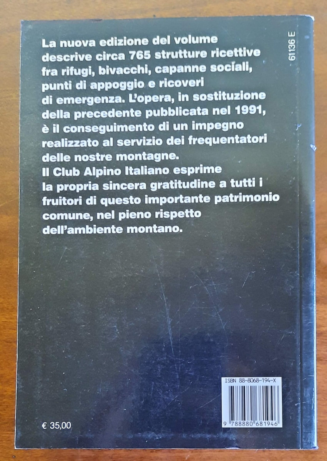 Rifugi e bivacchi del Club Alpino Italiano