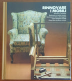 Rinnovare i mobili. Far da se in casa - CDE Gruppo Mondadori