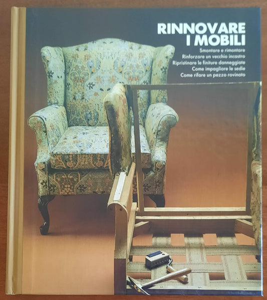 Rinnovare i mobili. Far da se in casa - CDE Gruppo Mondadori