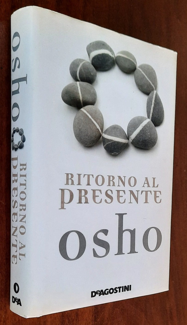 Ritorno al presente. Una via pratica e concreta per confrontarsi con la realtà