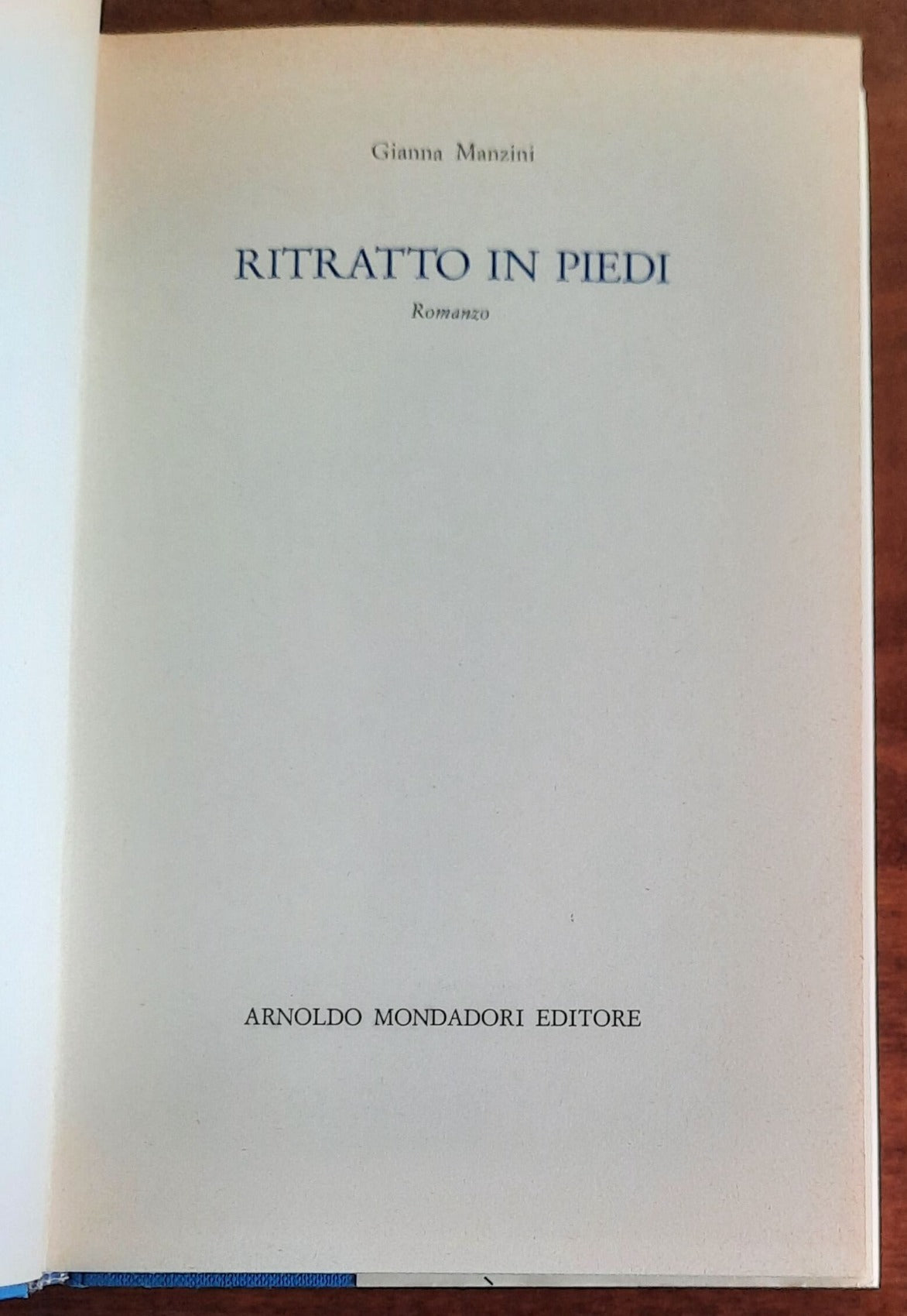 Ritratto in piedi - di Gianna Manzini