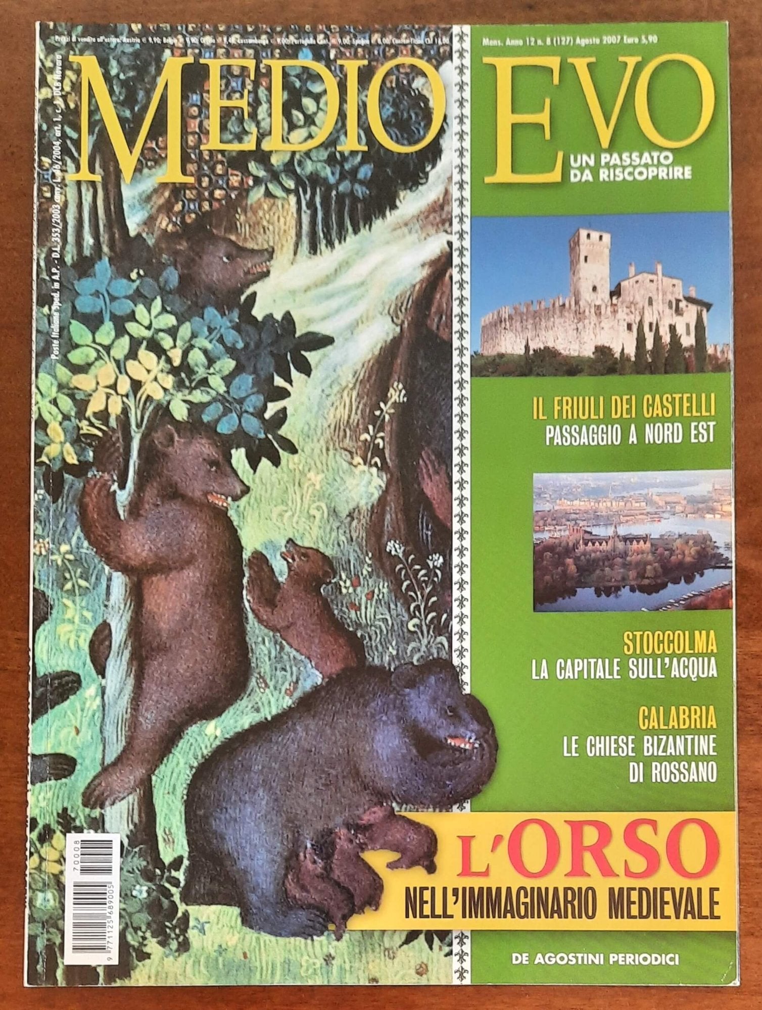 Rivista Medioevo n. 127 - Agosto 2007 - L'orso nell'immaginario medievale