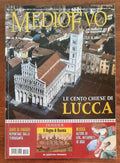 Rivista Medioevo n. 128 - Settembre 2007 - Le cento Chiese di Lucca