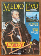 Rivista Medioevo n. 129 - Ottobre 2007 - L'Impero Universale di Carlo V