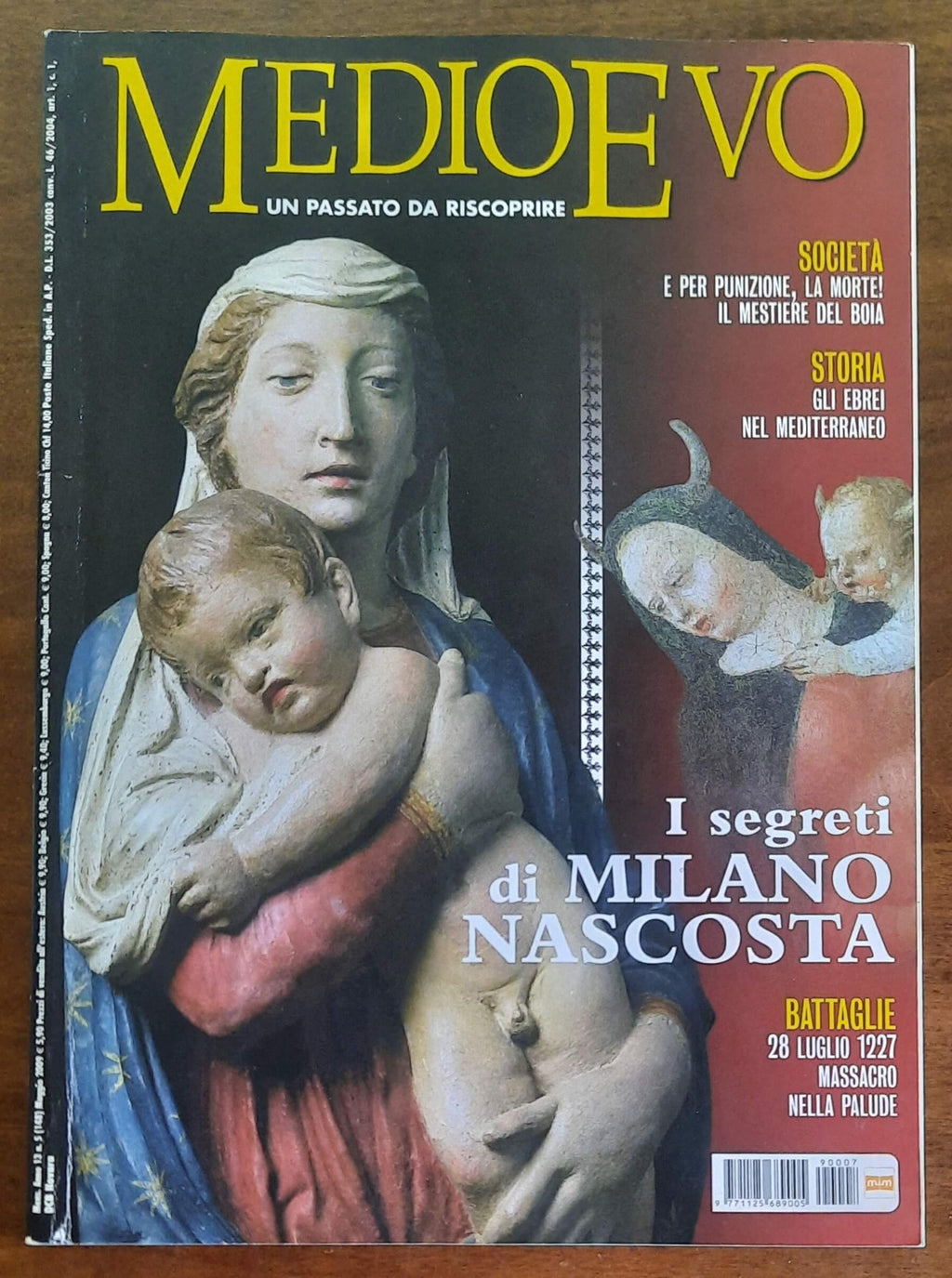 Rivista Medioevo n. 150 - Luglio 2009