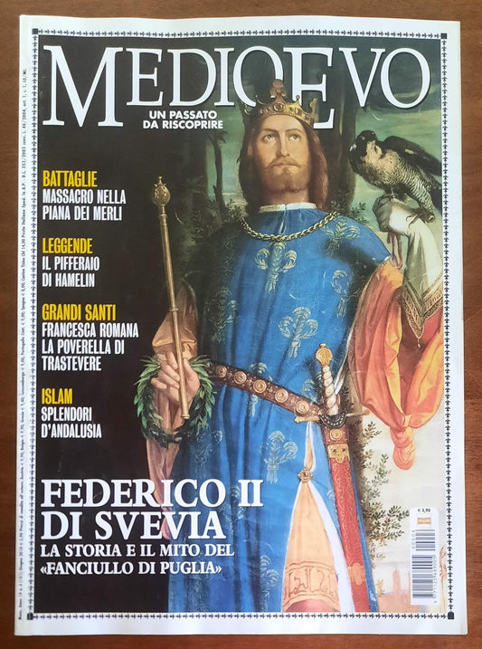 Rivista Medioevo n. 161 - Giugno 2010 - Federico II di Svevia