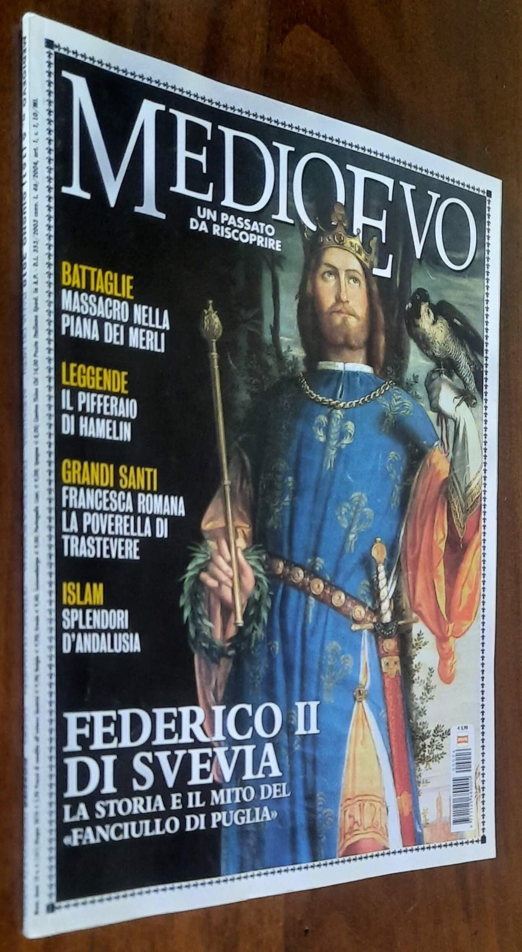 Rivista Medioevo n. 161 - Giugno 2010 - Federico II di Svevia