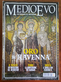 Rivista Medioevo n. 167 - Dicembre 2010 - Oro di Ravenna