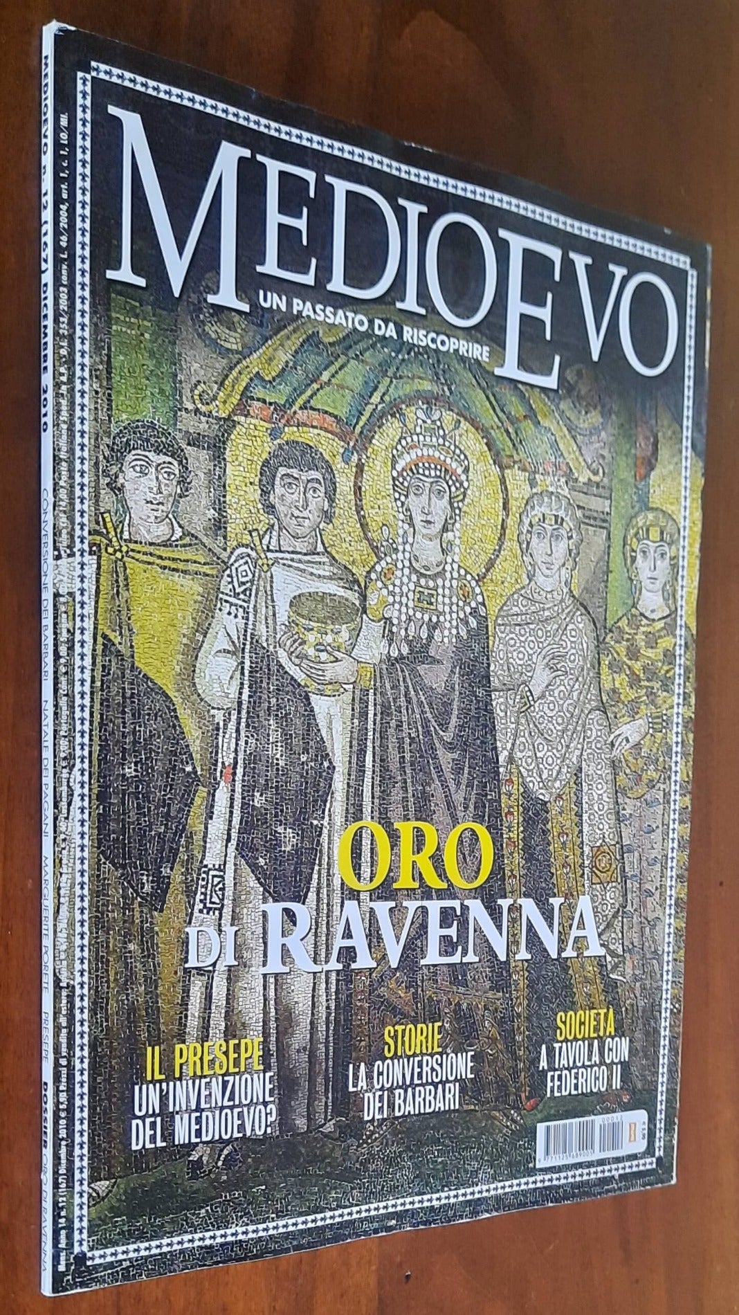 Rivista Medioevo n. 167 - Dicembre 2010 - Oro di Ravenna