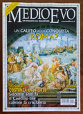 Rivista Medioevo n. 212 - Settembre 2014 - Un Califfo alla conquista di Roma