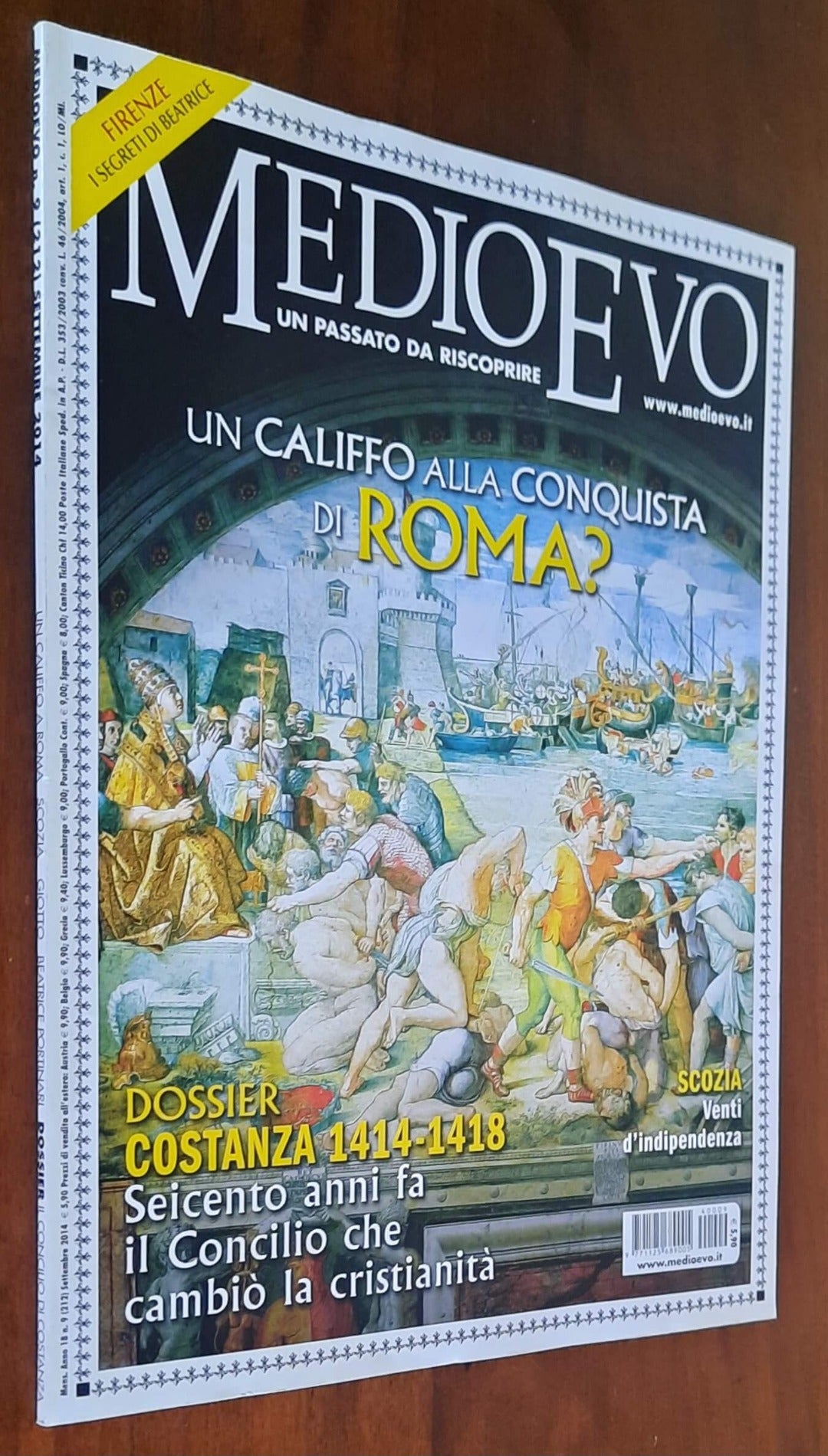Rivista Medioevo n. 212 - Settembre 2014 - Un Califfo alla conquista di Roma