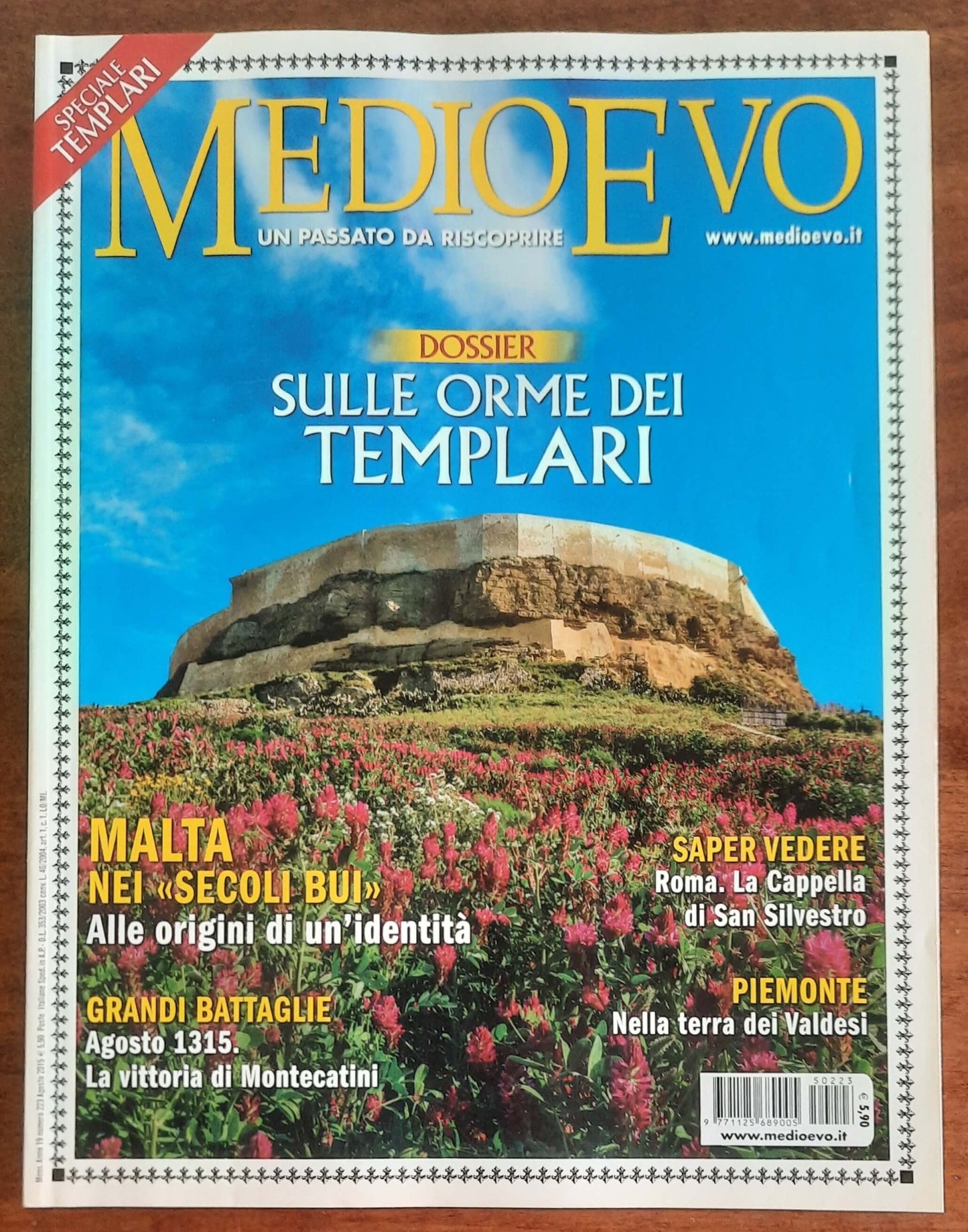 Rivista Medioevo n. 223 - Agosto 2015 (Sulle orme dei templari)