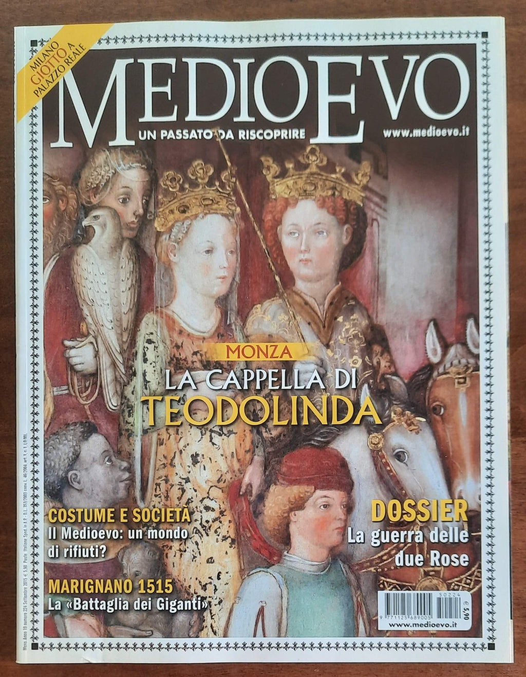 Rivista Medioevo n. 224 - Settembre 2015 - (La cappella di Teodolina)