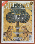 Rivista Medioevo n. 247 - Agosto 2017 - Normanni in Italia