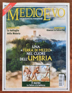 Rivista Medioevo n. 259 - Agosto 2018 - Una terra di mezzo nel cuore dell'Umbria
