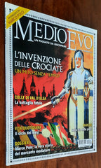 Rivista Medioevo n. 270 - Luglio 2019 - L'invenzione delle crociate