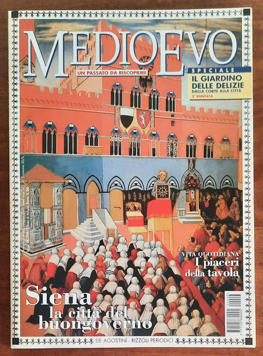 Rivista Medioevo n. 65 - Giugno 2002 - Siena la città del buon governo