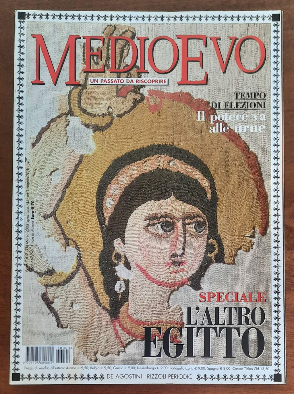 Rivista Medioevo n. 74 - Marzo 2003 - Speciale L'Altro Egitto