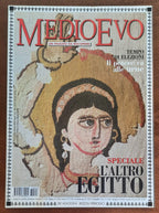 Rivista Medioevo n. 74 - Marzo 2003 - Speciale L'Altro Egitto