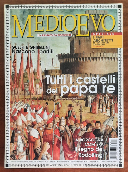Rivista Medioevo n. 82 - Novembre 2003 - Tutti i castelli del papa re