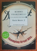 Rock Music 2. Dal Progressive al Punk - di Mimmo Franzinelli -  Mondadori