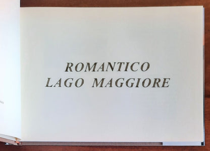 Romantico Lago Maggiore - Edizioni Alfredo Paulon Snc - Stresa