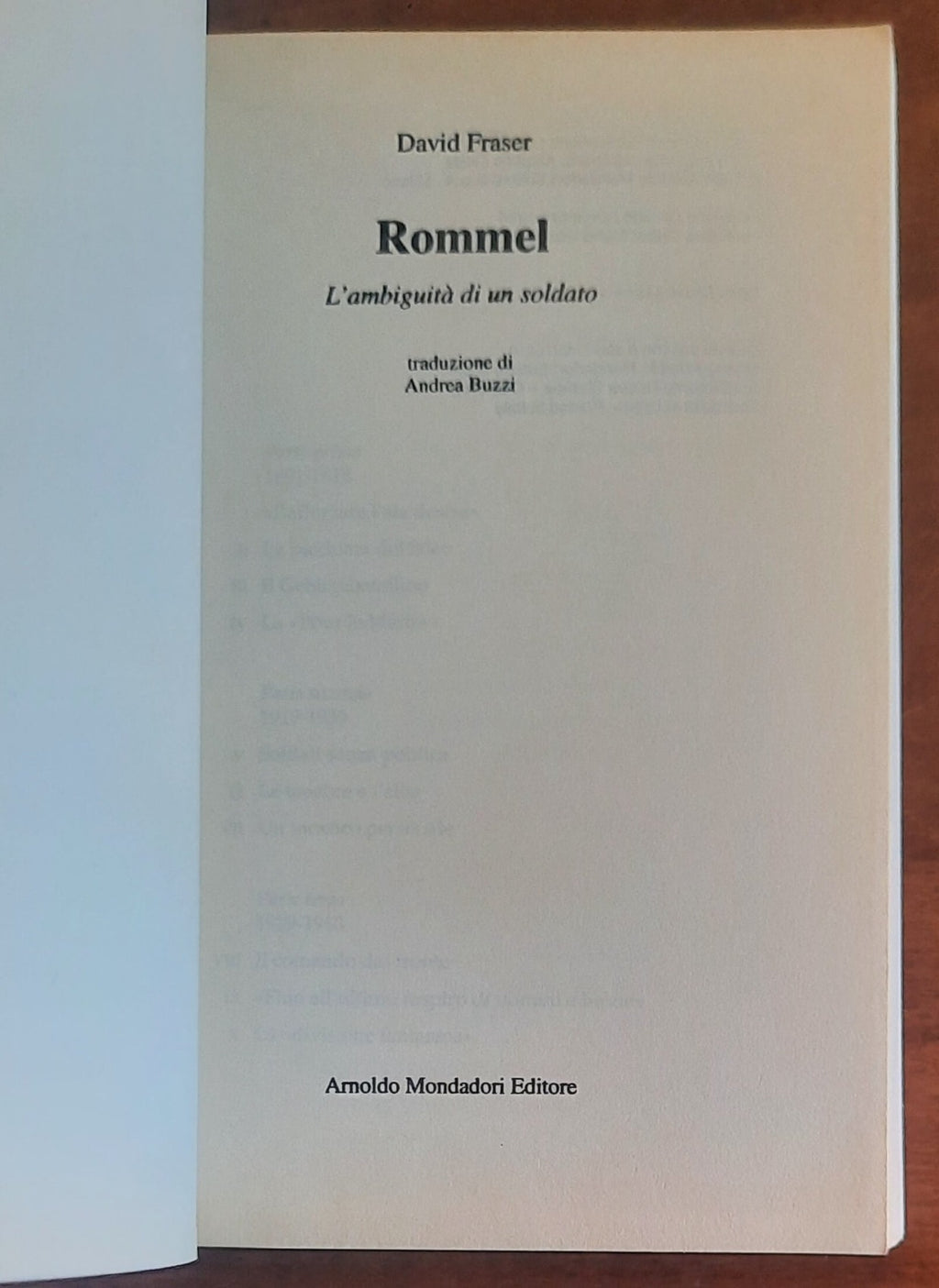 Rommel. L’ambiguità di un soldato - Mondadori Oscar