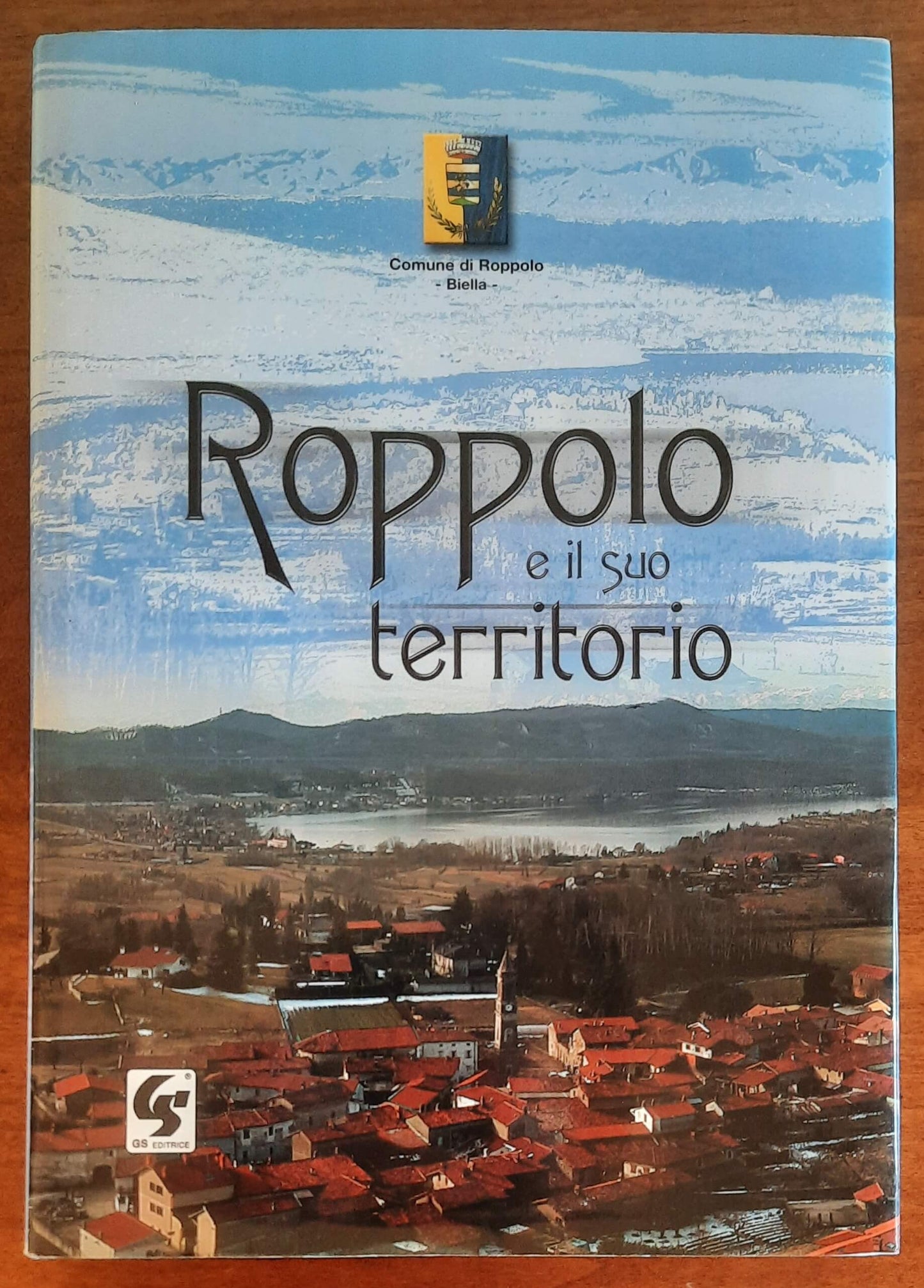 Roppolo e il suo territorio - Gs Grafica Santhiatese Editrice