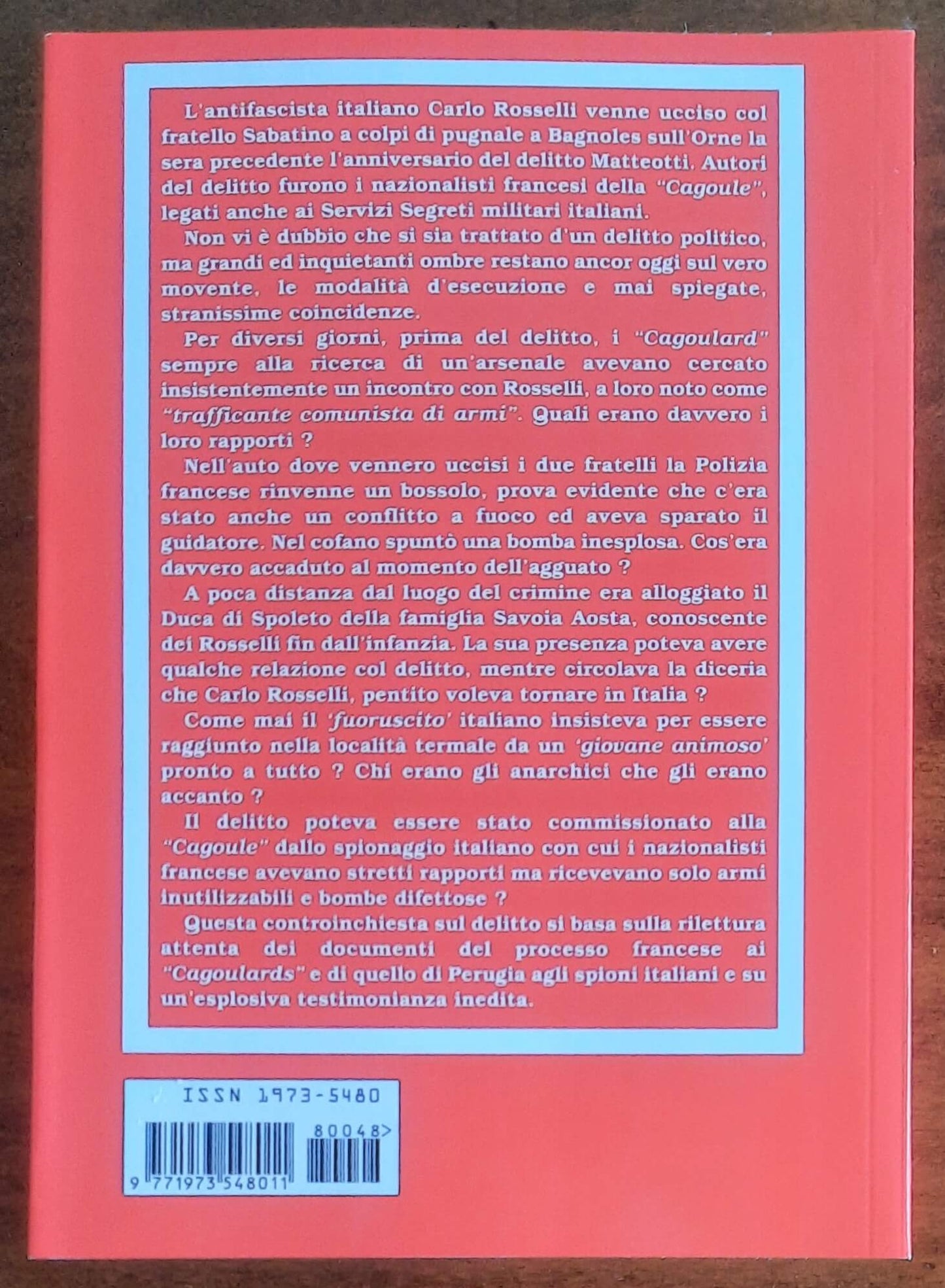Rosselli e la «cagoule». Silenzi e segreti d’un oscuro delitto politico