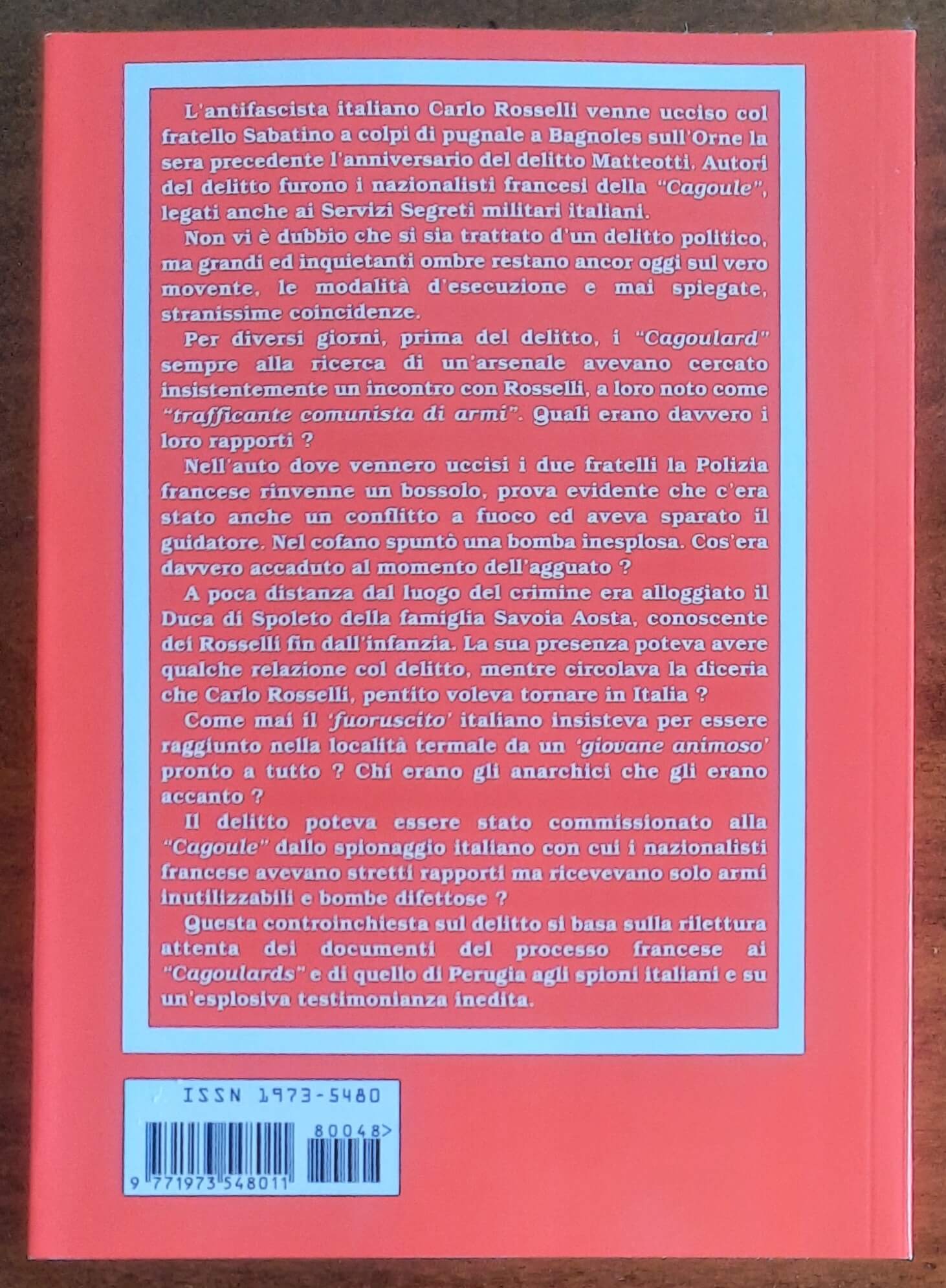 Rosselli e la «cagoule». Silenzi e segreti d’un oscuro delitto politico