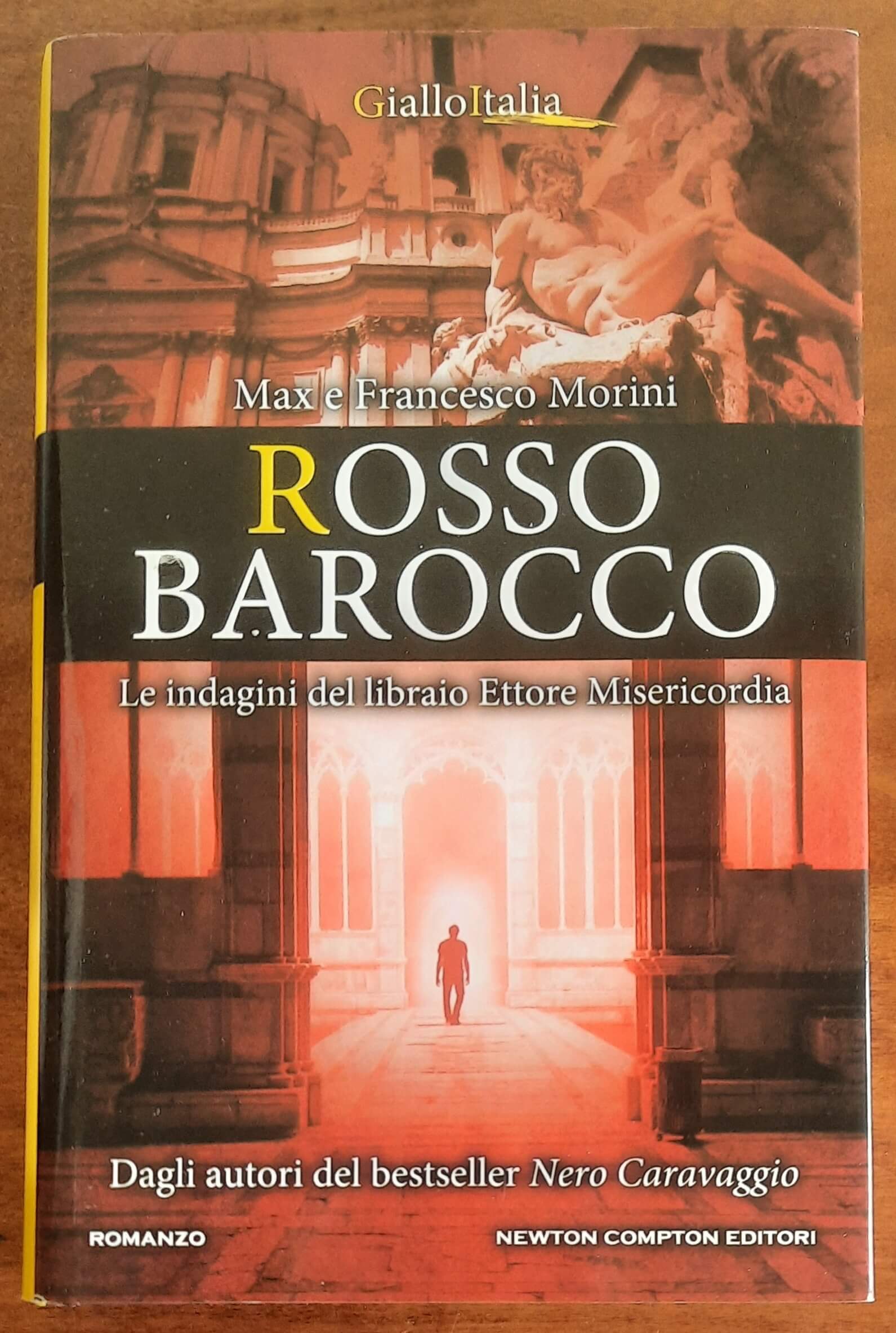 Rosso barocco. Le indagini del libraio - Newton Compton Editori