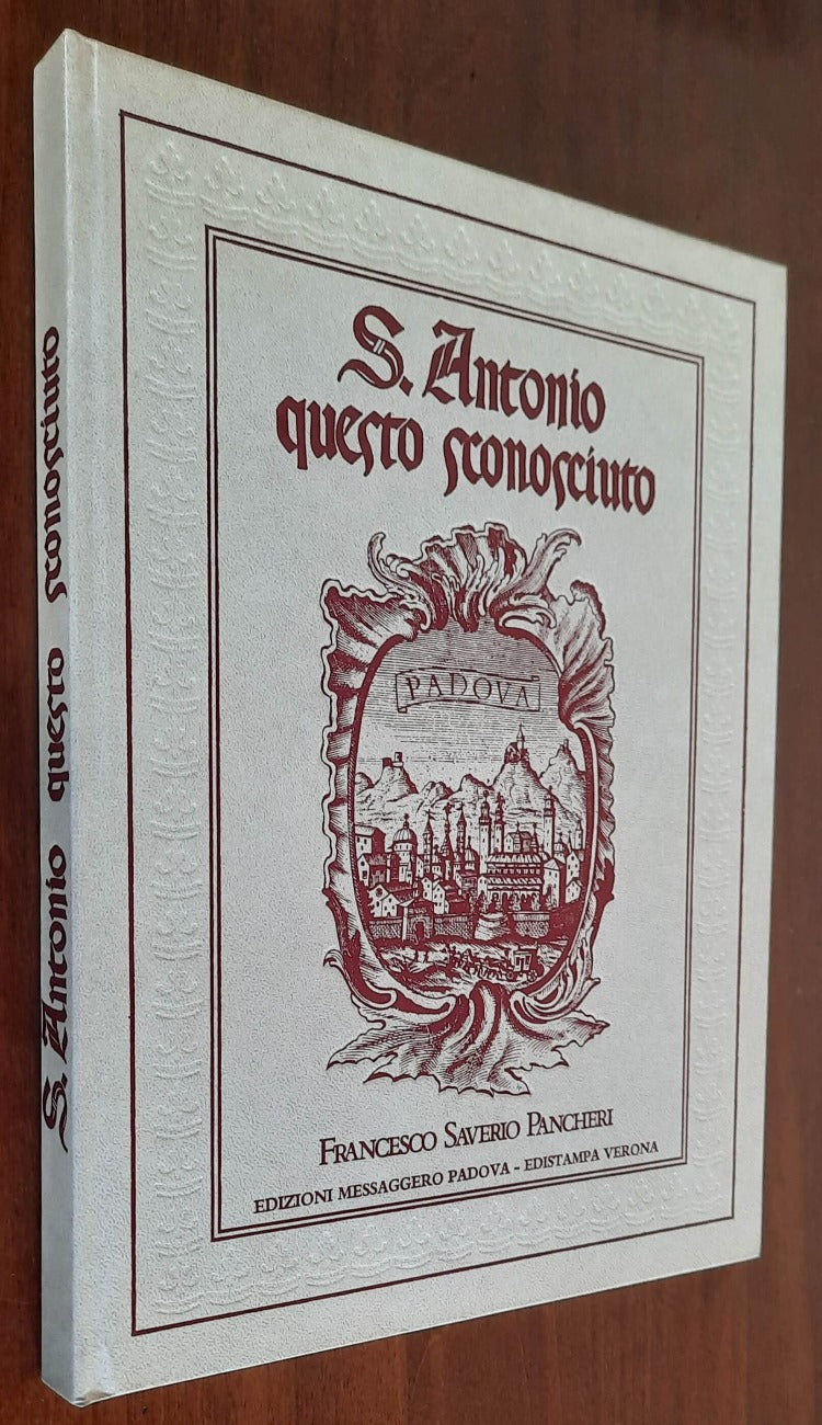 S. Antonio questo sconosciuto - Libreria Biellese