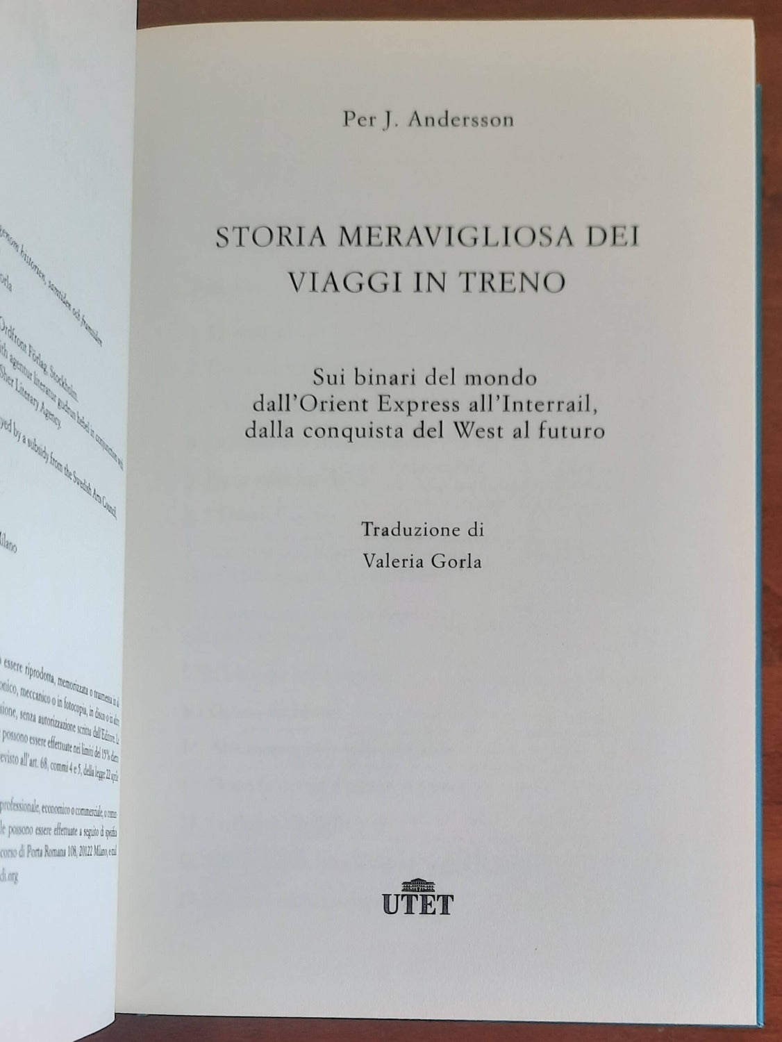 Storia meravigliosa dei viaggi in treno. - Libreria Biellese