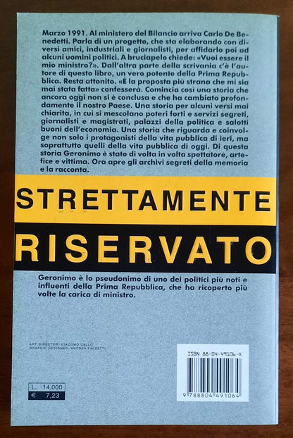 Strettamente riservato: le memorie di un superministro della Prima Repubblica -  Mondadori Oscar