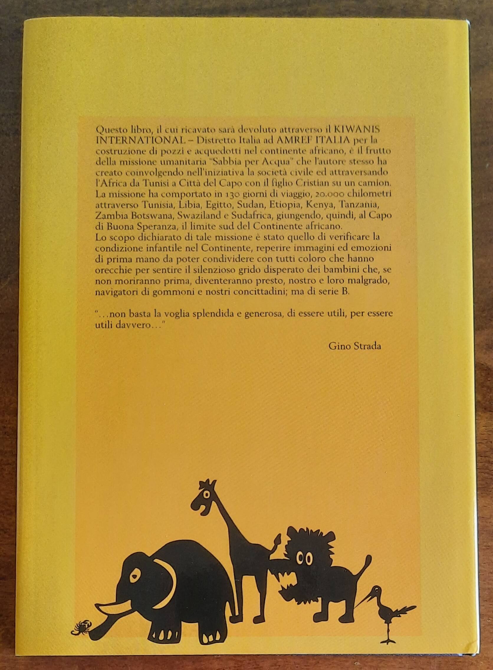 Sabbia per Acqua. Viaggio attraverso la condizione infantile nel Continente africano