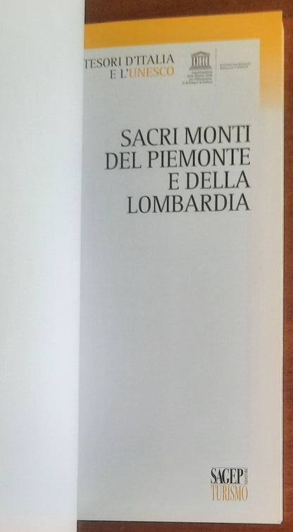 Sacri monti del Piemonte e della Lombardia - Sagep Editori