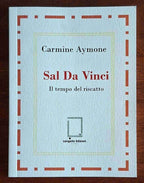 Sal Da Vinci. Il tempo del riscatto - Langella Edizioni