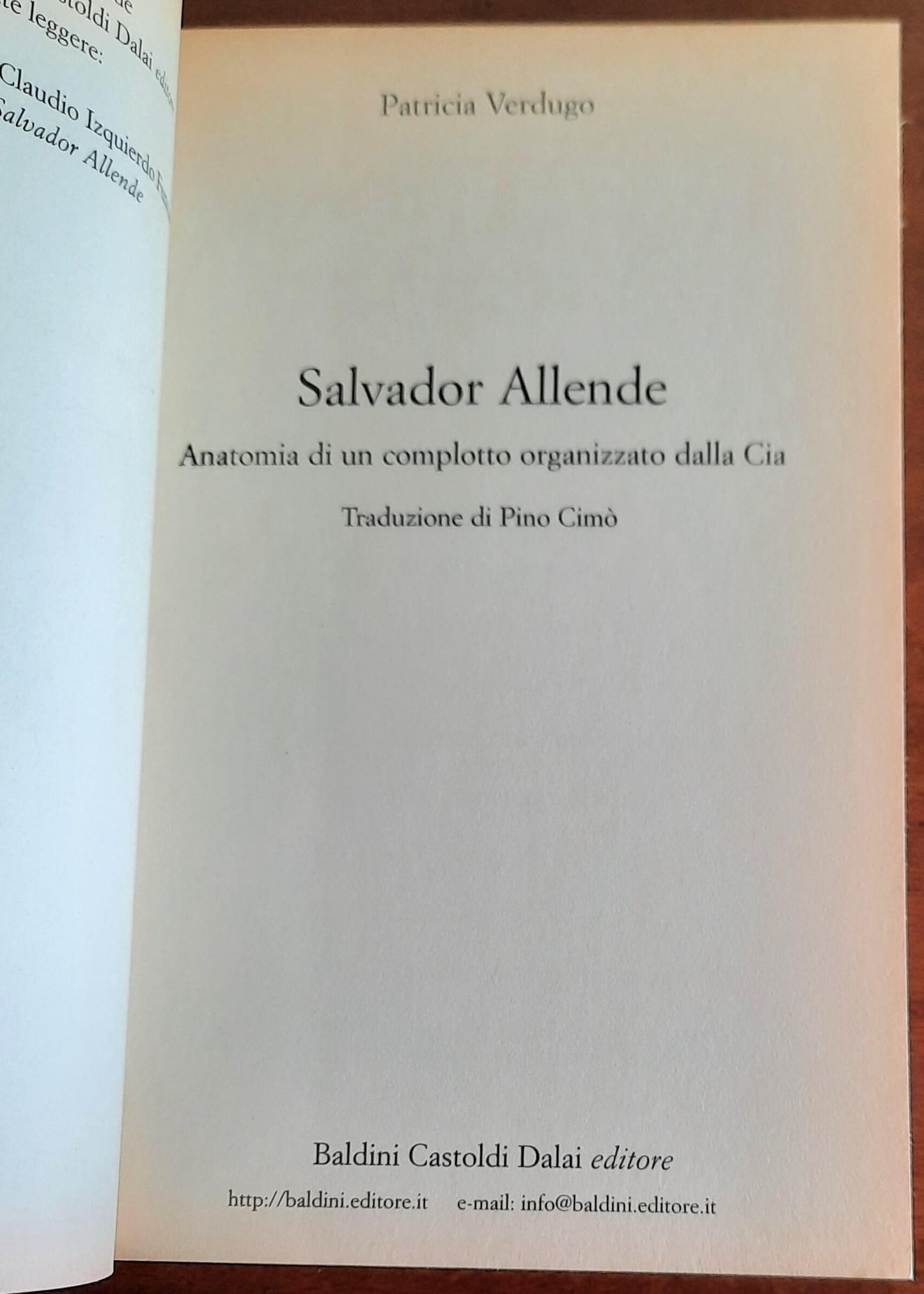 Salvador Allende. Anatomia di un complotto organizzato dalla Cia