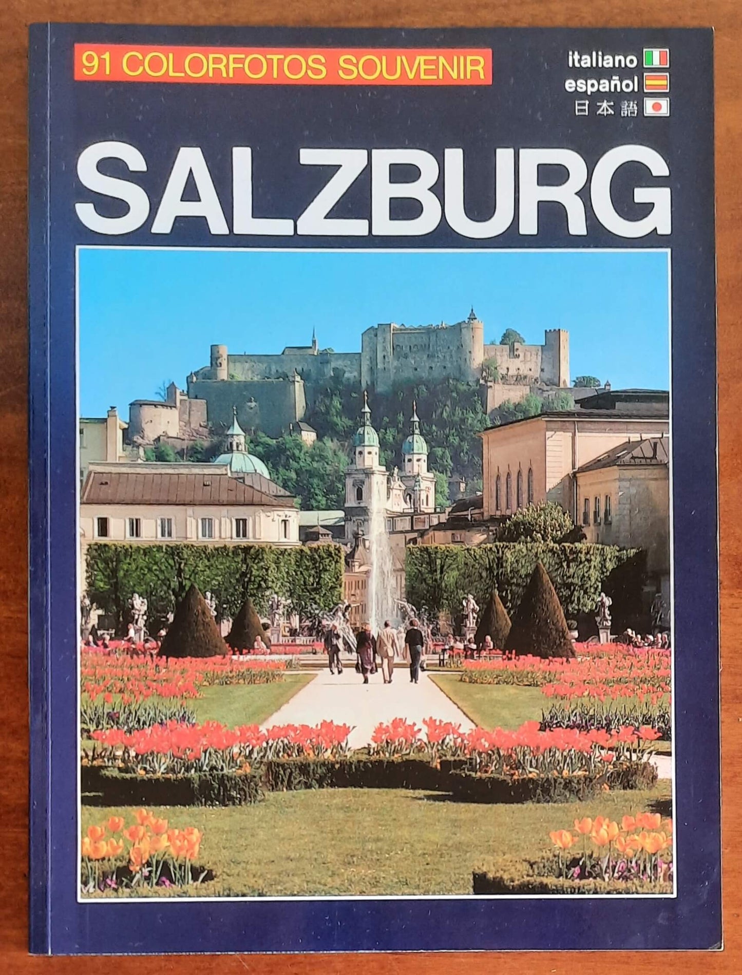 Salzburg. 91 colorfotos souvenir - Risc-lau & Gerr. Metz
