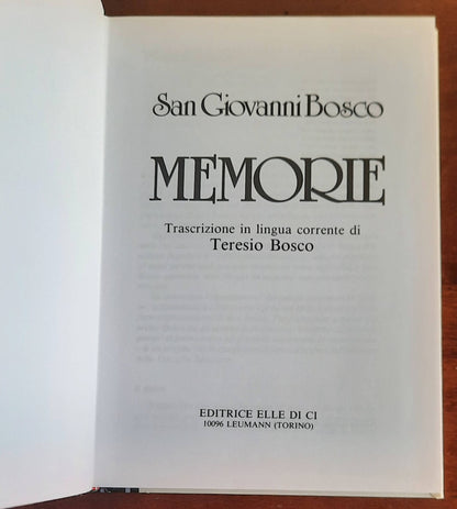 San Giovanni Bosco. Memorie - Elle Di Ci - Torino