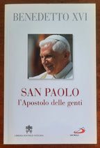 San Paolo l’Apostolo delle genti - Ediz. San paolo - Famiglia Cristiana