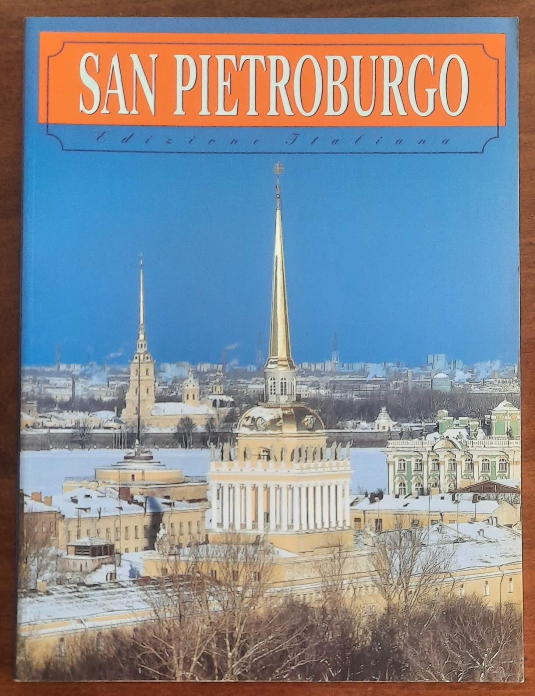 San Pietroburgo - Art Rodnik La Casa Editrice