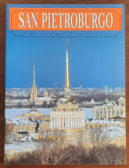 San Pietroburgo - Art Rodnik La Casa Editrice