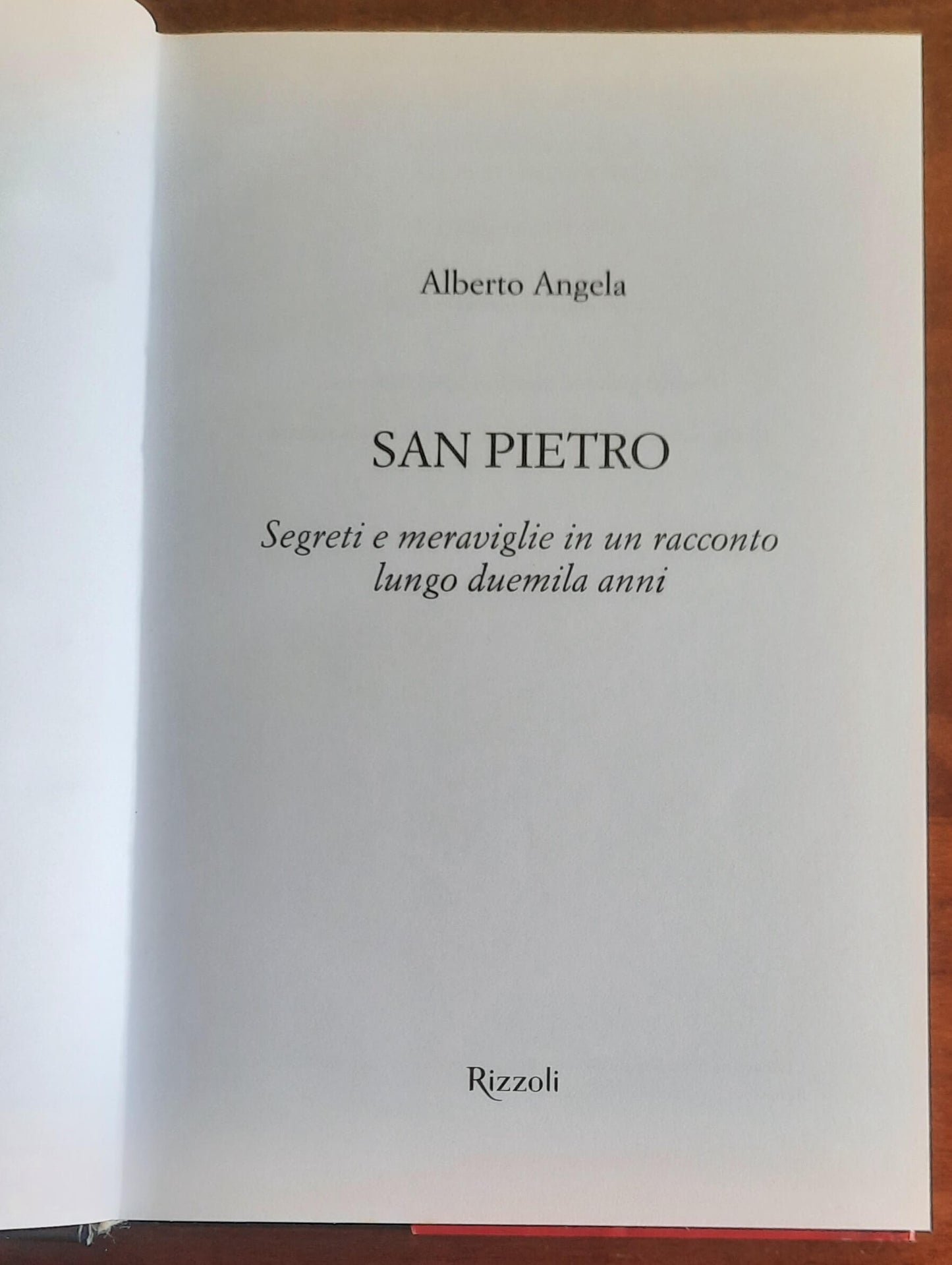 San Pietro. Segreti e meraviglie in un racconto lungo duemila anni. Ediz. illustrata