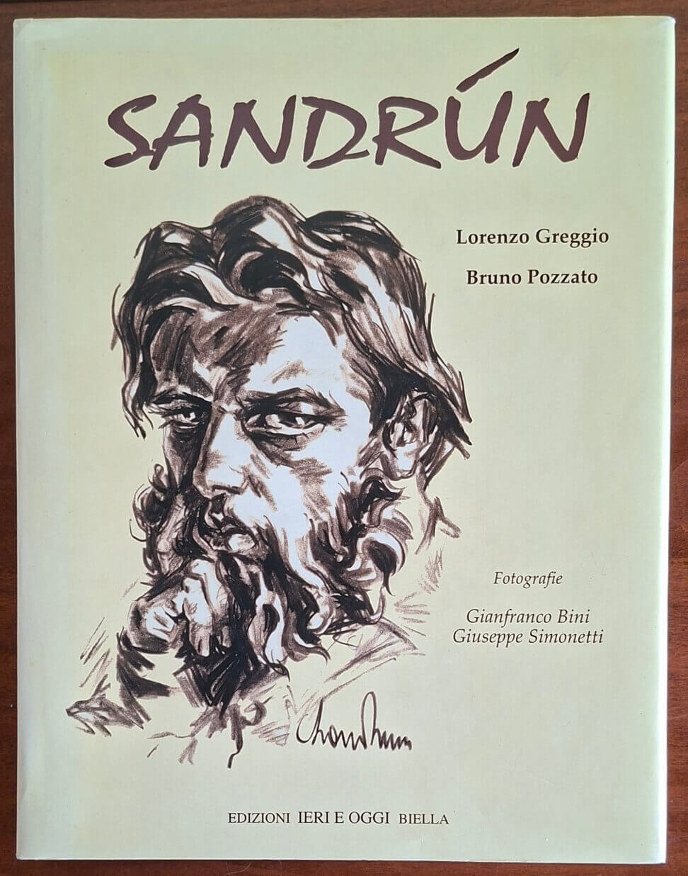 Sandrun. Il mondo magico realista di Sandrun (Francesco Barbera). La vita, le idee, le opere