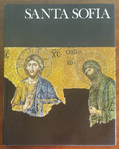 Santa Sofia - di Lord Kinross - Mondadori